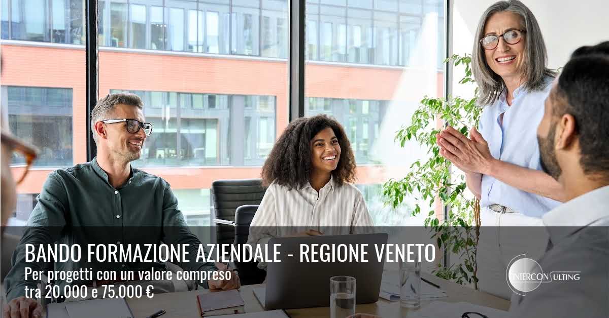 Bando Formazione Aziendale – Regione Veneto 2024 - interconsulting